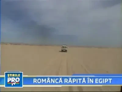O romanca a fost rapita in Egipt