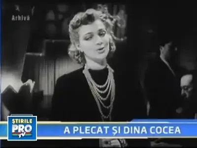 A incetat din viata actrita Dina Cocea