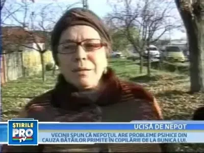 Si-a omorat bunica ca sa se razbune pentru bataile primite in copilarie