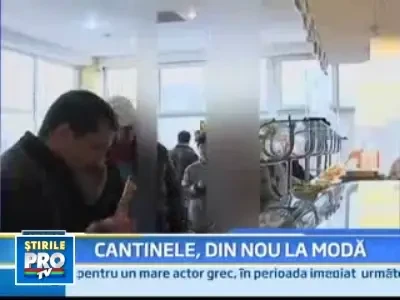 Fostele cantine si restaurante "impinge tava" revin in forta!