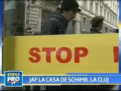 Casa de schimb din centrul Clujului, calcata de hoti!