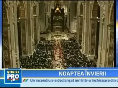 Catolicii din intreaga lume au sarbatorit Invierea