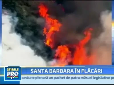 Orasul Santa Barbara, amenintat de flacari!