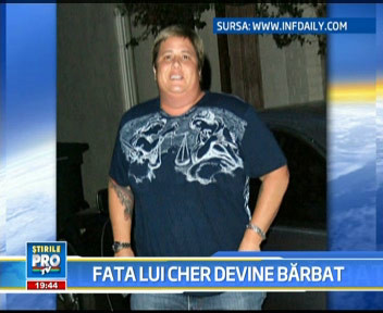 Fata lui Cher vrea sa devina barbat!