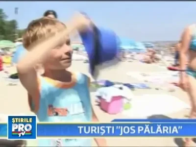 "Jos palaria" pentru romanii care isi petrec concediul in tara!