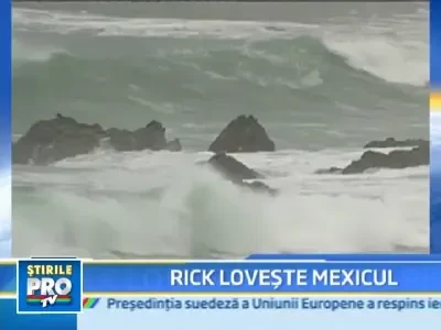 Uraganul Rick a facut ravagii in statiunile mexicane!