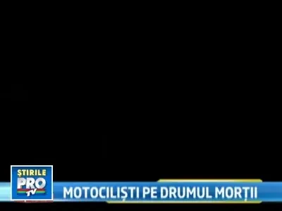 CUMPLIT! Motociclisti pe drumul mortii!