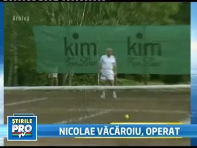 Nicolae Vacaroiu a trecut cu bine de operatia pe inima!