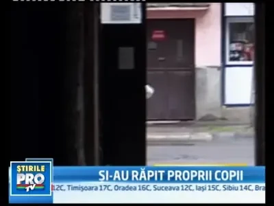 Incredibil! Parinti retinuti dupa ce si-au rapit propriii copii!