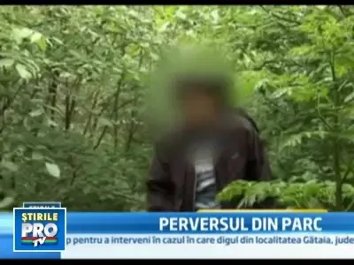 A bagat spaima in femei si copii! Ascuns in tufisuri, facea gesturi obscene