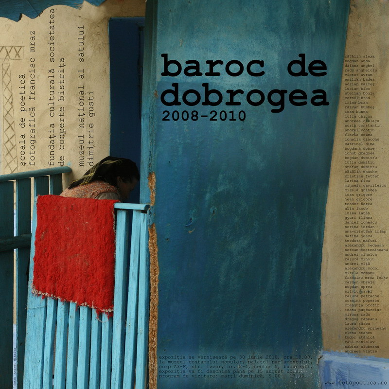 Expozitia de fotografie "Baroc de Dobrogea 2008-2010"