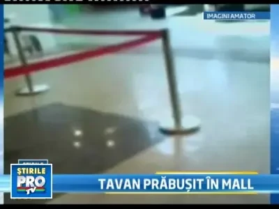 A picat tavanul intr-un mall din Timisoara. Nu sunt raniti, dar curge apa