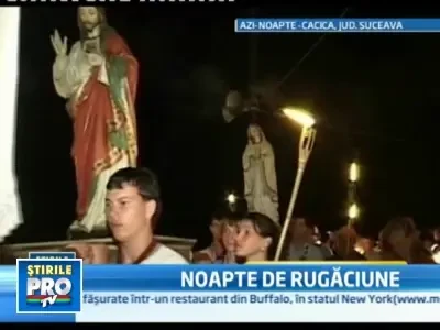 Credinciosii au facut noapte alba in asteptarea zilei de Sfanta Maria
