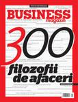 300 editii BUSINESS Magazin, 300 filozofii de afaceri