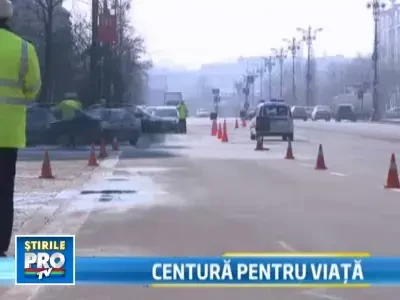 Soferii bucuresteni au invatat lectia. Multi poarta centura de siguranta
