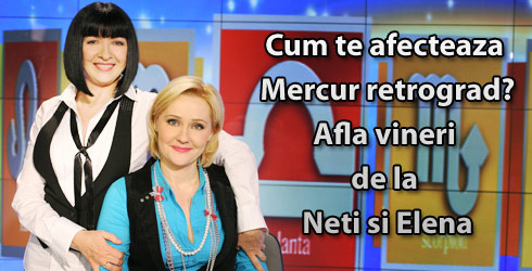 Afla de la Neti Sandu cum te afecteaza Mercur retrograd