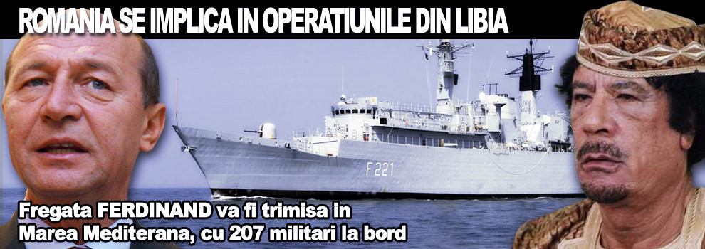 Romania se implica in operatiunile din Libia