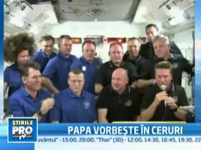 Premiera mondiala: Papa Benedict a vorbit cu astronautii din spatiu