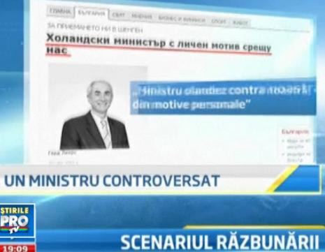 Amanarea aderarii noastre la Schengen, o razbunare personala a ministrului Imigratiei din Olanda?