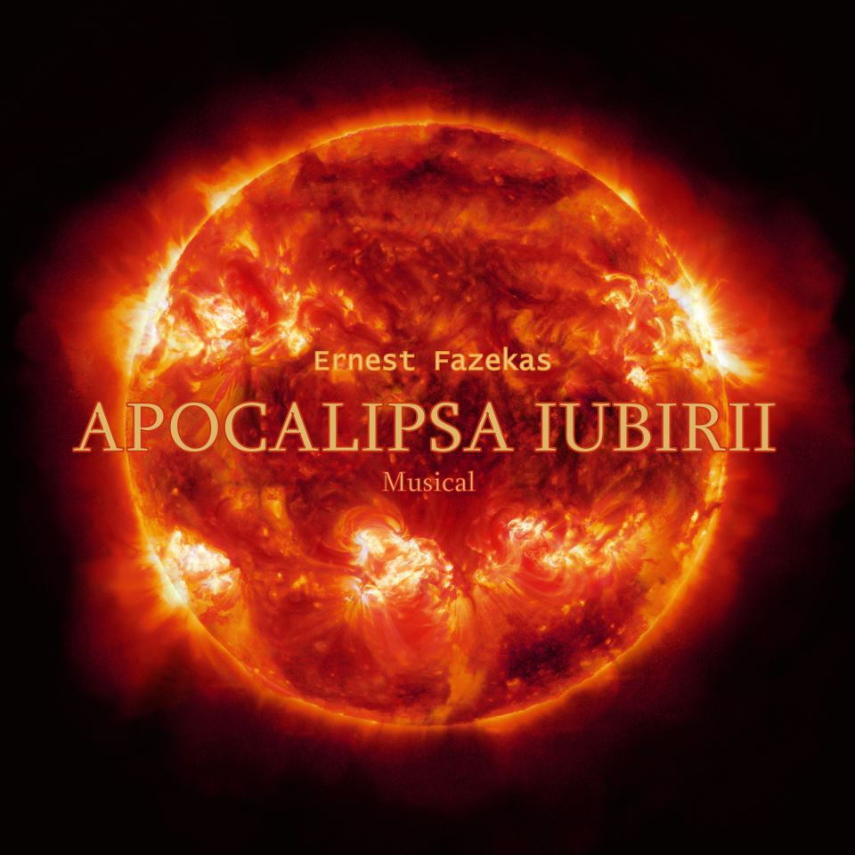 "Apocalipsa iubirii": primul musical Sci-Fi romanesc - duminica, 13 noiembrie, Teatrul de Opereta