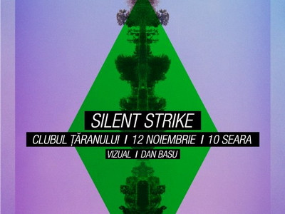 Silent Strike LIVE la Clubul Taranului - sambata, 12 noiembrie 2011