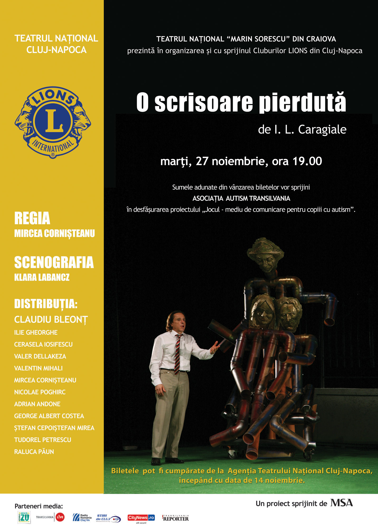 Piesa „O scrisoare pierduta” se joaca astazi pentru ajutorarea copiilor cu autism