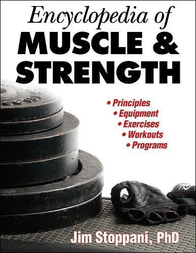 Encyclopedia of Muscle and Strentgh
