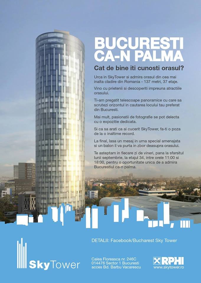 SkyTower Open Doors: Bucuresti ca-n palma