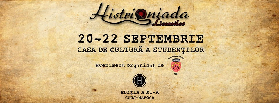 Histrioniada Liceenilor, in weekend la Cluj