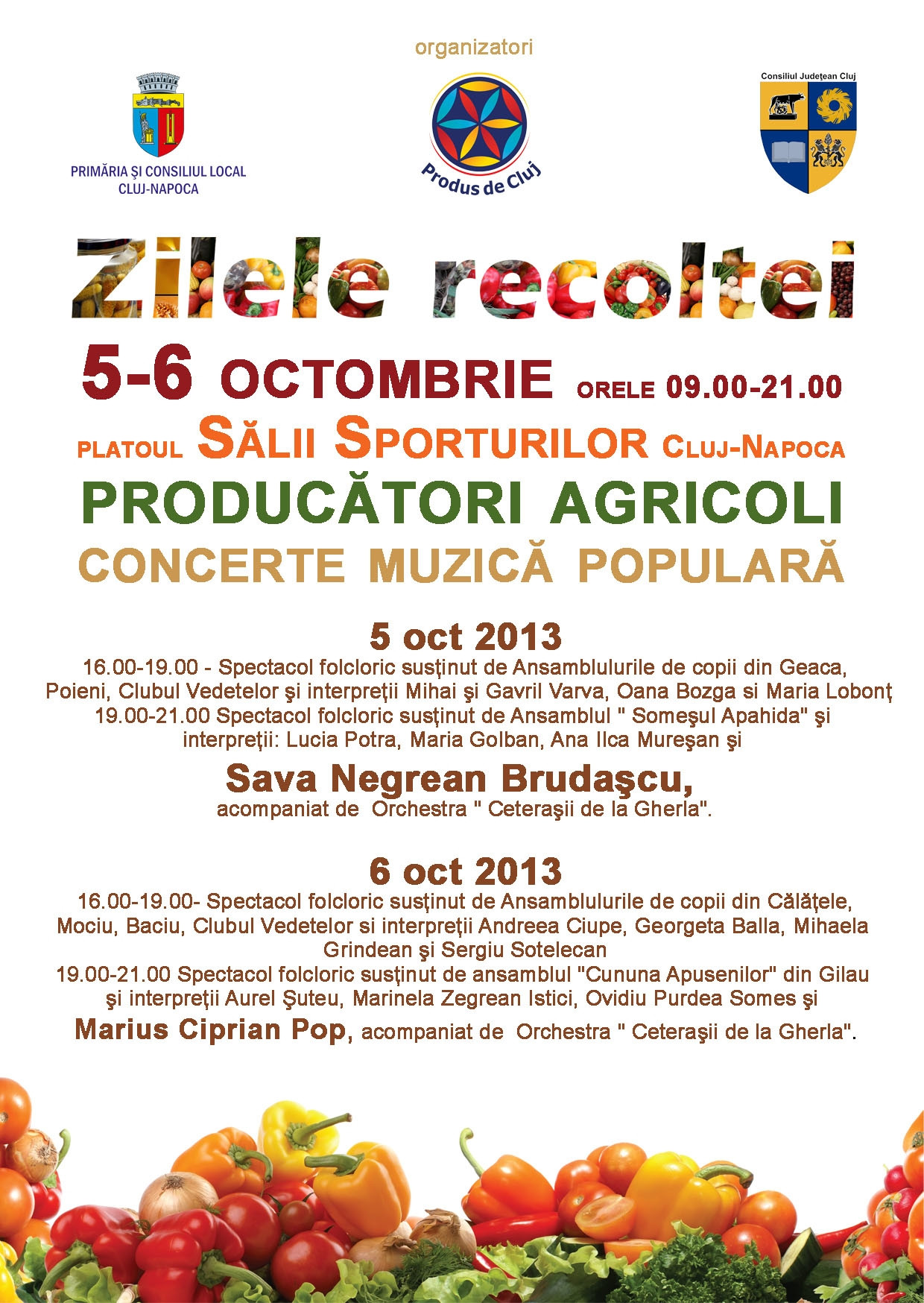 Zilele Recoltei, in weekend, pe platoul Salii Sporturilor din Cluj-Napoca