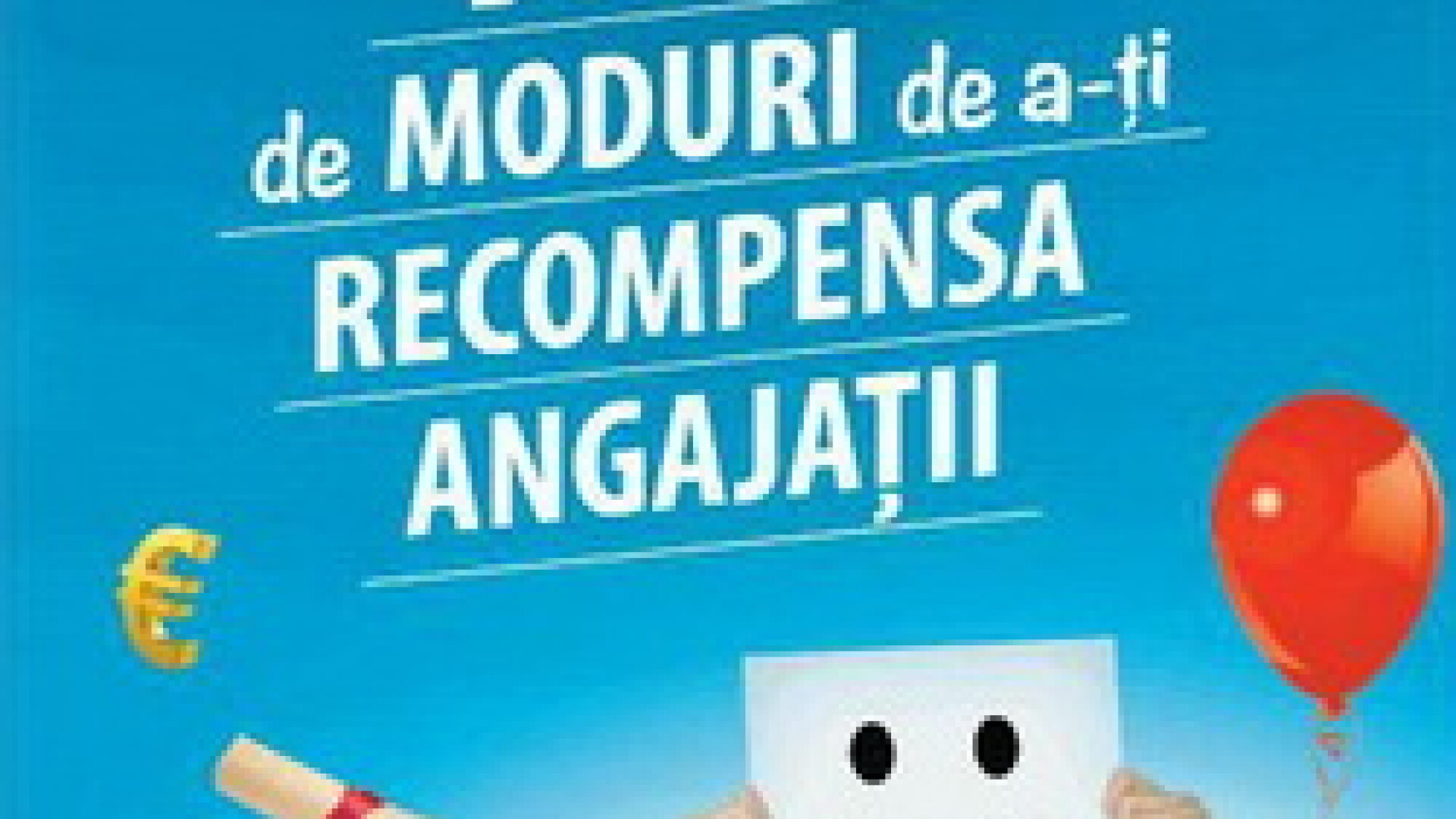 1001 de moduri de a-ti recompensa angajatii
