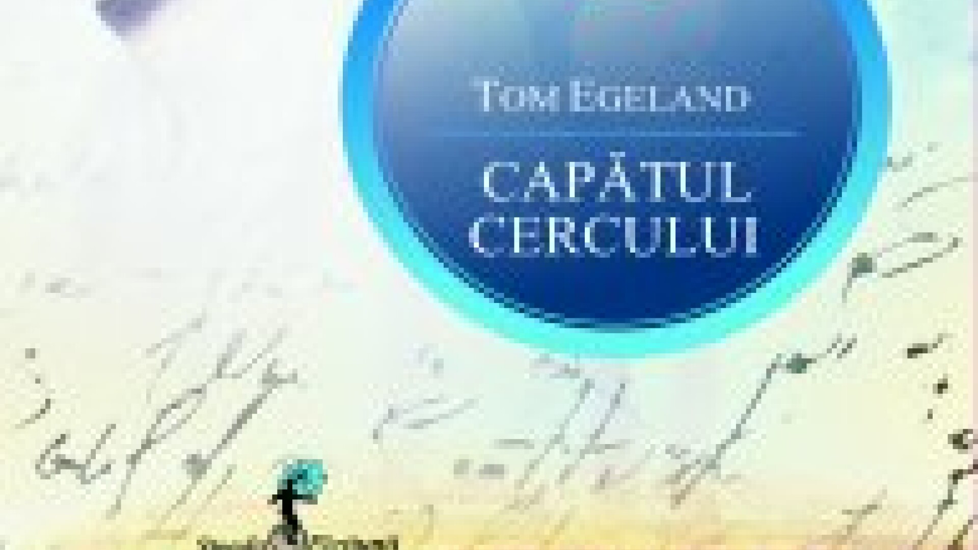 Capatul cercului, Tom Egeland