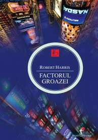 Factorul groazei - Robert Harris
