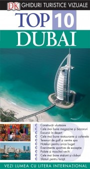 Top 10. DUBAI - Ghid turistic vizual