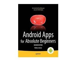 Android Apps For Absolute Beginners, Wallace Jackson