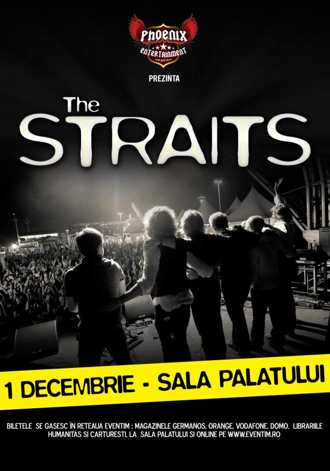 The Straits - Sala Palatului