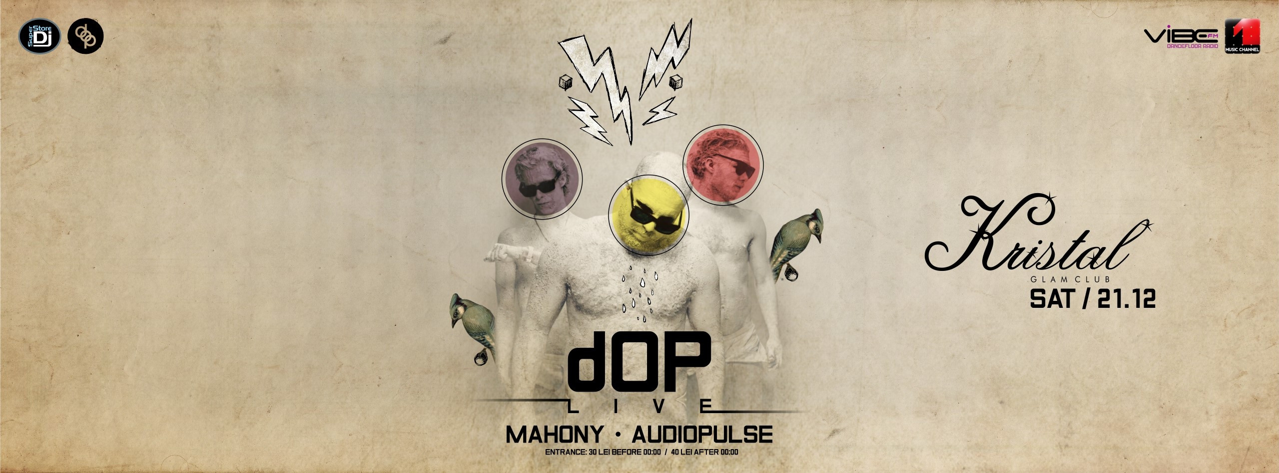 dOP, Mahony, Audiopulse - KRISTAL GLAM CLUB