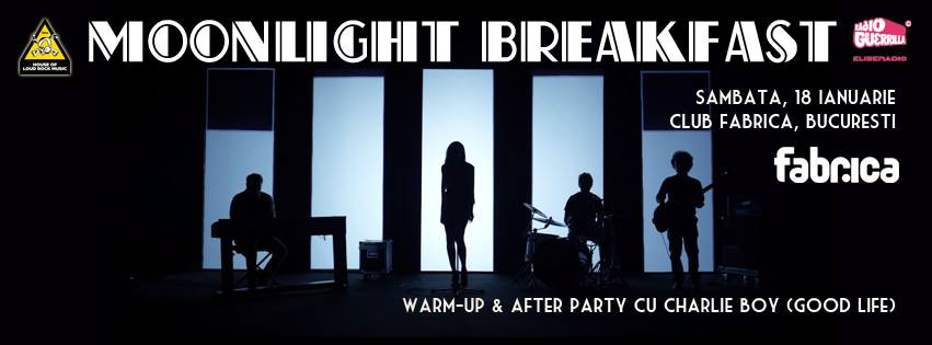 Moonlight Breakfast - Club Fabrica