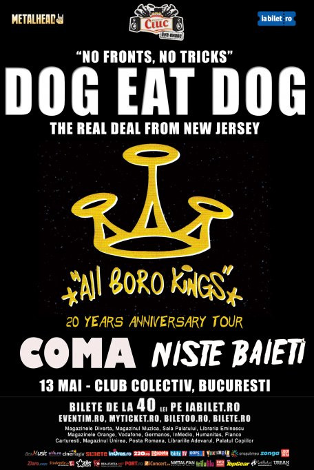 Concert Dog Eat Dog, Coma si Niste Baieti, pe 13 mai, la Bucuresti