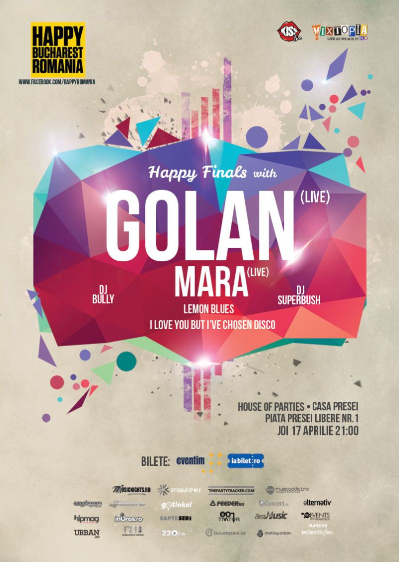 Happy Romania Finals - Golan - Casa Presei Libere