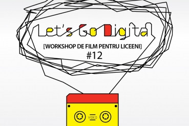 TIFF 2014. Atelierul Let’s Go Digital! si-a selectat participantii pentru cea de-a 12-a editie