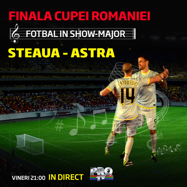CONCURS! Castiga 20 de bilete la finala Cupei Romaniei dintre Steaua si Astra!