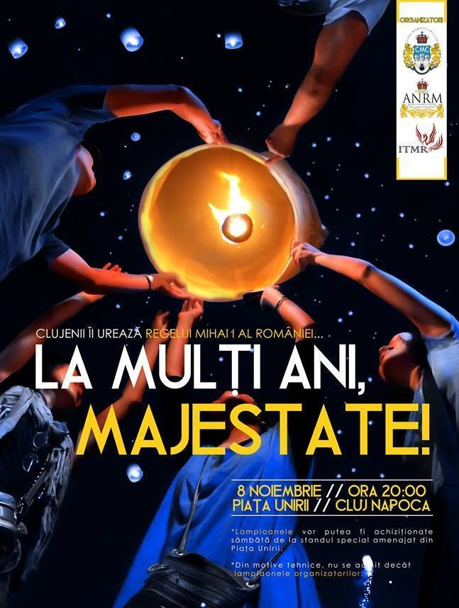 Regele Mihai I al Romaniei va fi sarbatorit la Cluj-Napoca. 1.000 de lampioane vor fi aprinse in cinstea lui