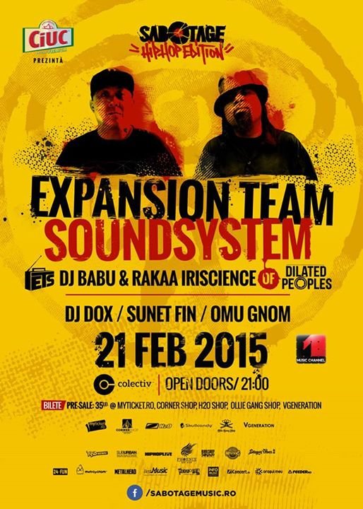 Sabotage Hip Hop Edition - Expansion Team Soundsystem, DJ Babu & Rakaa Iriscience - Colectiv