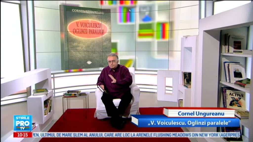 Omul care aduce cartea: Cornel Ungureanu, "V. Voiculescu. Oglinzi paralele"
