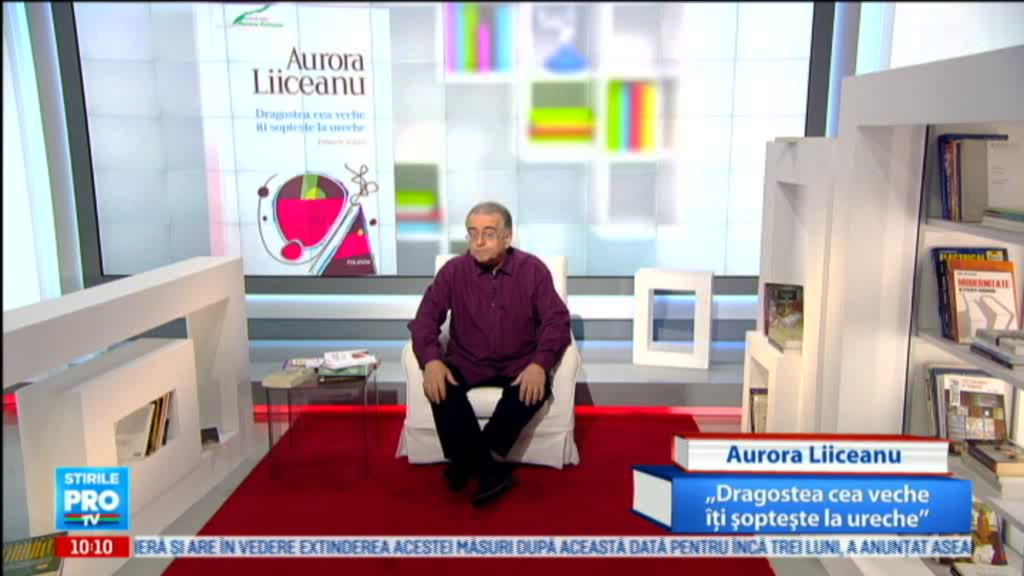 Omul care aduce cartea: Aurora Liiceanu, "Dragostea cea veche iti sopteste la ureche"