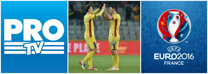UEFA EURO 2016, LIVE la ProTV. Toata Romania vede Romania. Invazie a fanilor romani la meciul cu Franta