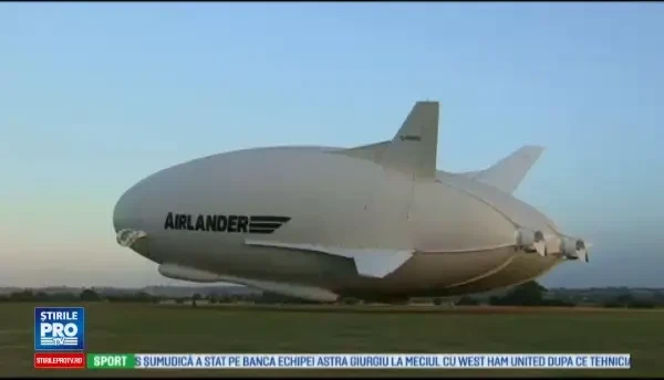 Primul zbor al celei mai lungi aeronave din lume. Cum arata Airlander 10, avionul care sta in aer chiar si 2 saptamani