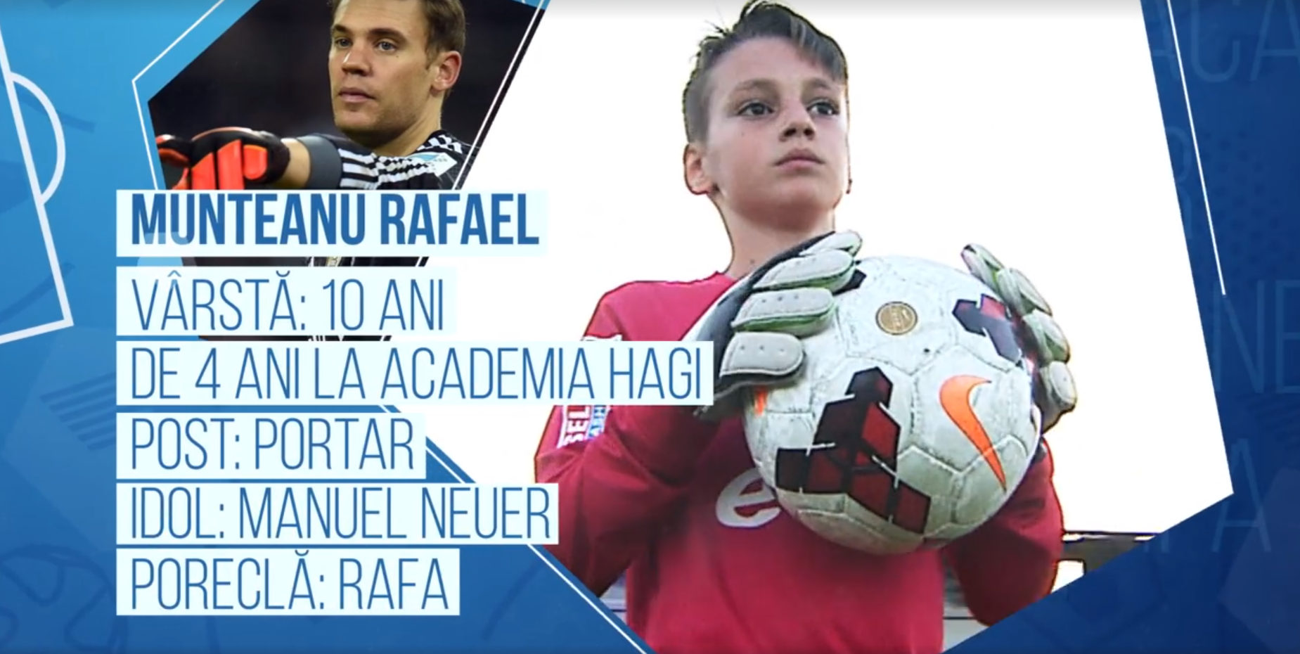 Campionii Viitorului. Micul Rafa, ca marele Neuer. Pustiul de doar 10 ani care apara poarta Academiei Hagi. VIDEO