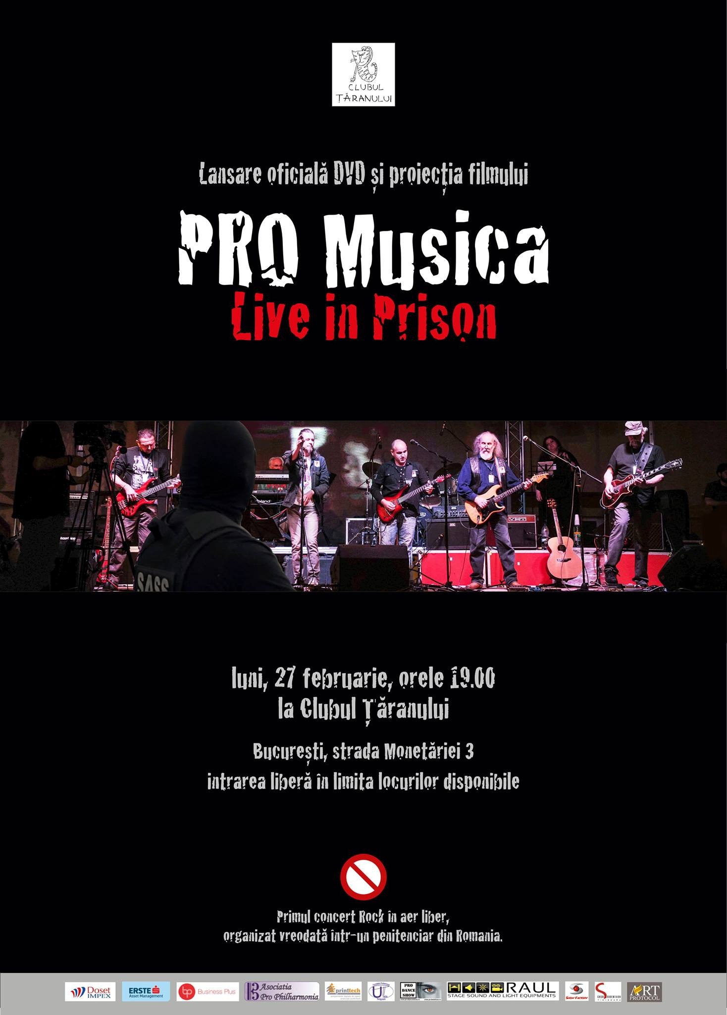 Primul concert de rock din Romania organizat intr-un penitenciar. Pro Musica lanseaza DVD-ul "Live in Prison"